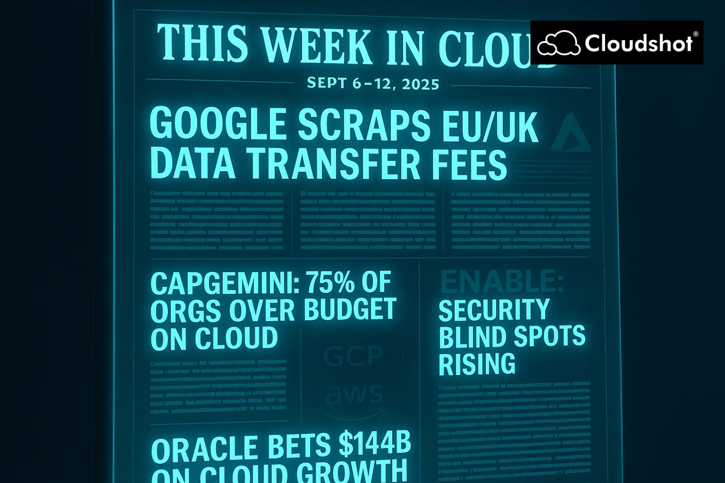 This Week in Cloud: Free Transfers, Cost Overruns, Security Gaps, and Oracle's Big Bet